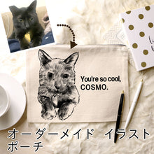 画像をギャラリービューアに読み込む, 「世界に一つのポーチ」うちの子の写真から作るオリジナルポーチ|ペットイラスト 名入れ プリント|犬・猫 メッセージ入り|Unimstar